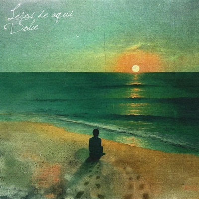 LEJOS DE AQUÍ - Single