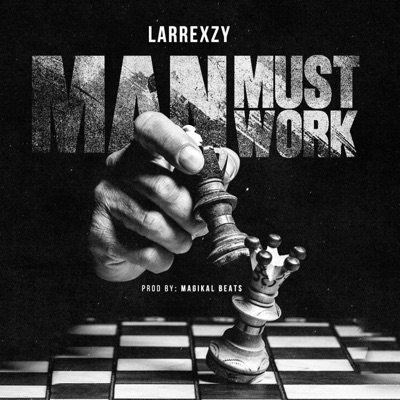 Man Must Work - Single