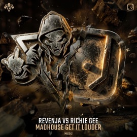 Madhouse Get It Louder (Radio Edit) Revenja & Richie Gee