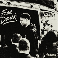 Free Derrick / Still On The Run - Single - Fadess