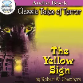 The Yellow Sign (Unabridged)