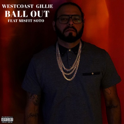 Ball Out (feat. Misfit Soto) - Single