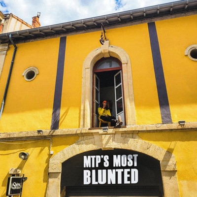 MTP'S MOST BLUNTED - EP