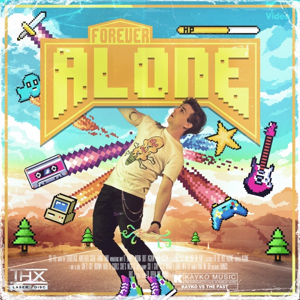 FOREVER ALONE - Single