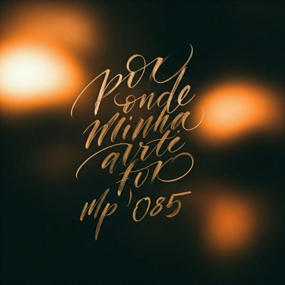 Por Onde Minha Arte For - Single