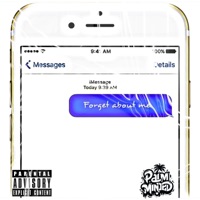 FORGET ABOUT ME (feat. Drea & Tennessee!) - Single - Gold Laced Productions