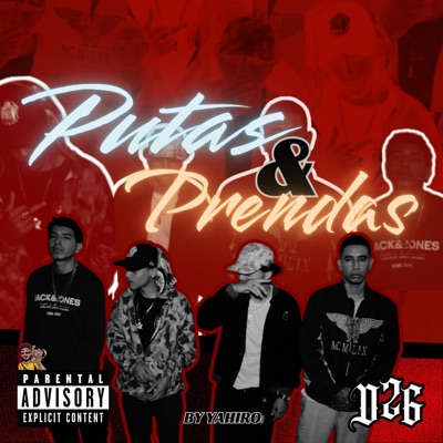 PUTAS Y PRENDAS (feat. JDanniel, APOLINARIO Flow Explicit, JG & RIP YUUDAI) - Single