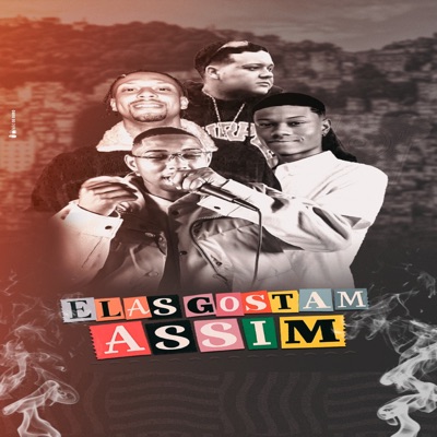 Elas Gostam Assim - Single