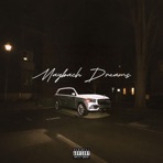 Maybach Dreams - Single