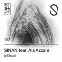 al Khaial (feat. Ala Azzam) - Single - SINAN