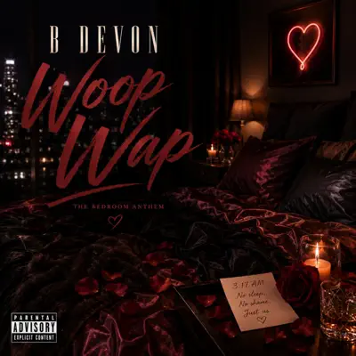 Listen to Woop Wap - Single by B. Devon