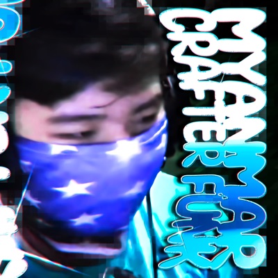MYANMAR CRAFTER FUNK - EP