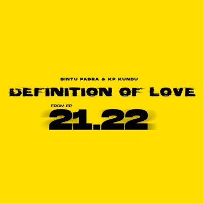 Definition Of Love (Lo-Fi) [From "21.22"] - Single