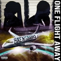 One Flight Away - Single - BrentBank$