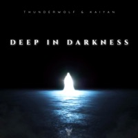 Deep in Darkness - Single - Thunderwolf