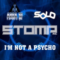 I'm Not a Psycho - Single - Area51 & Solo
