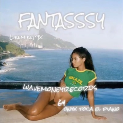 Fantasssy - Single