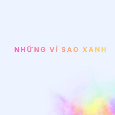 Những Vì Sao Xanh