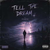 Tell the dream