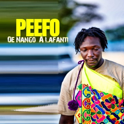 Oe Nango A Lafanti (feat. Peefo) - Single