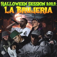 Halloween Session 2025: La Brujeria (feat. DR ZHAP, Tepe, Coyote, Crossono, DVZ & El Coroto) - Single - Sarcástic State