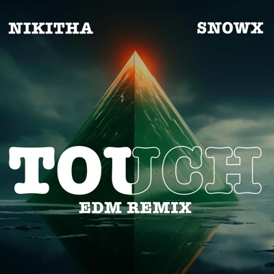 Touch (feat. Nikithatz) [EDM remix] - Single