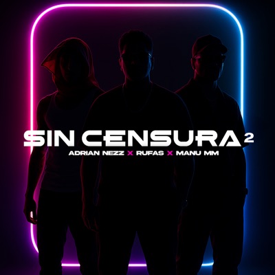 Sin Censura 2 - Single