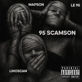 95 ScamSon (feat. Le 95 & Linoscam) Map$on