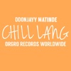 Chill Lang - Single