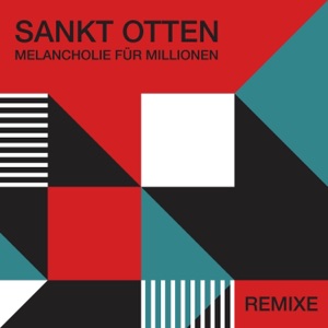 Melancholie für Millionen (Remixe) - Single