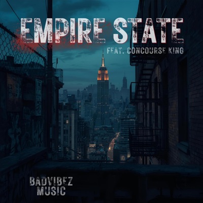 Empire State (feat. Concourse King) - Single