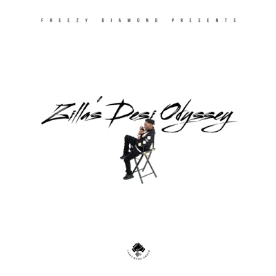 Zilla's Desi Odyssey - EP