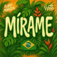 MIRAME - Single - Surf Monsta & Vynth
