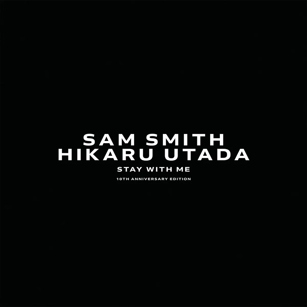 Sam Smith & 宇多田ヒカル - Stay With Me - Single (2024) [iTunes Plus AAC M4A]-新房子