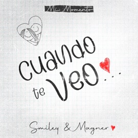 Cuando Te Veo (feat. Smiley) [Version Funkified] Magner MR.