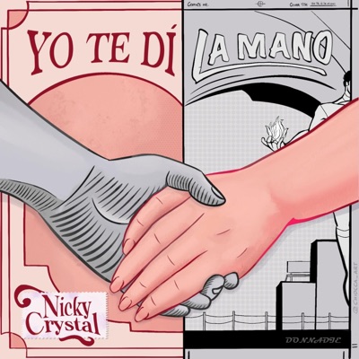 Yo te di la mano (feat. Don Nadie) - Single