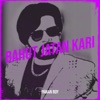 Bahut Jatan Kari - Single