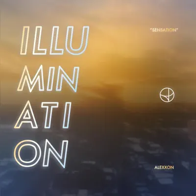 Listen to Illumination - Single by Alexxon