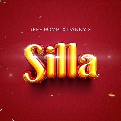 SILLA (feat. Koomz, Danny X & Deno) - Single