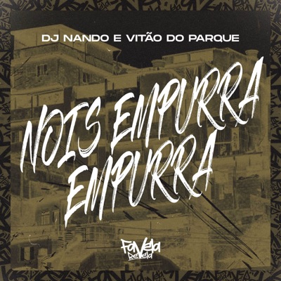 Nois Empurra Empurra - Single