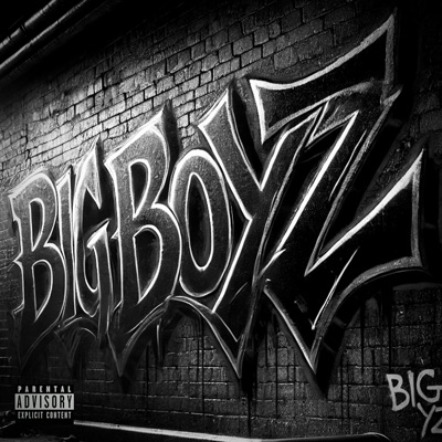 Big Boyz - Single