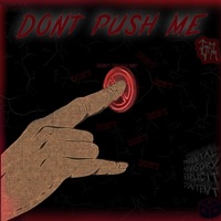 Don't Push Me - Single - JJMM