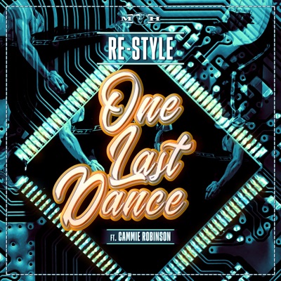 One Last Dance (feat. Cammie Robinson) - Single