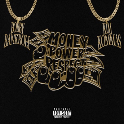 Money Power Respect - Single