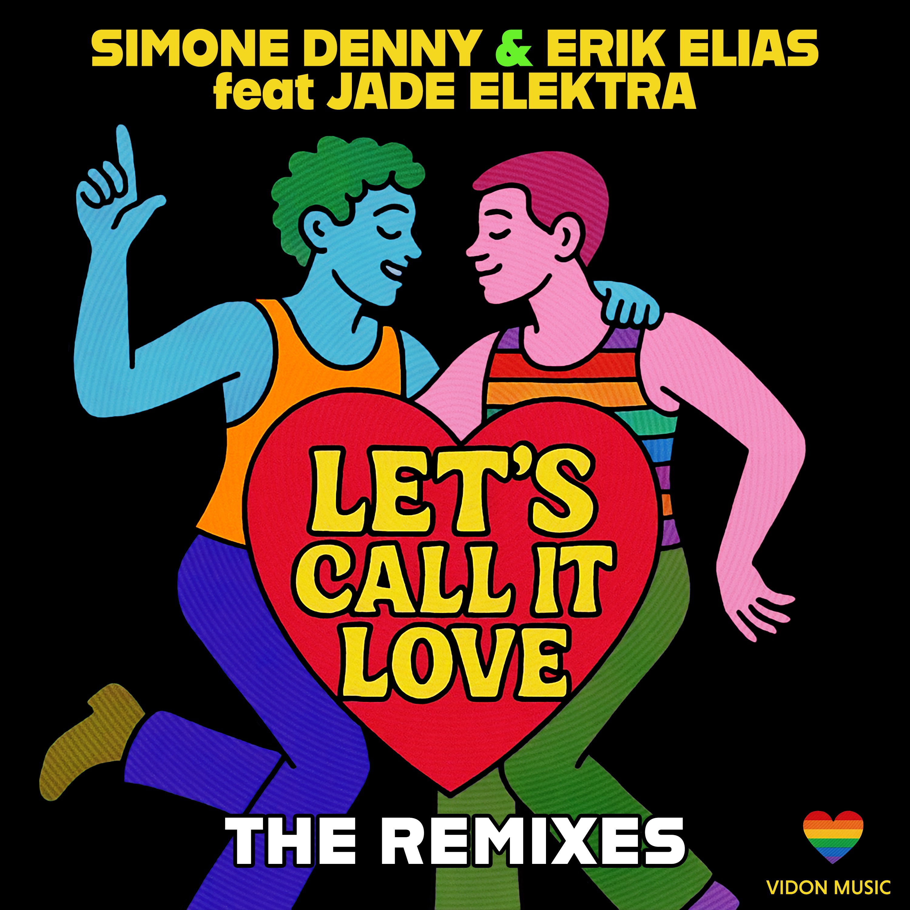 Let's Call It Love (The Remixes) [feat. Jade Elektra] - EP
