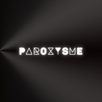 PAROXYSME