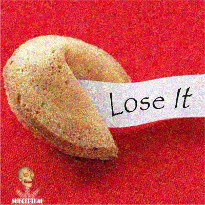 Lose It (feat. Chronic_illnick & Gluten Freeaks) - Single