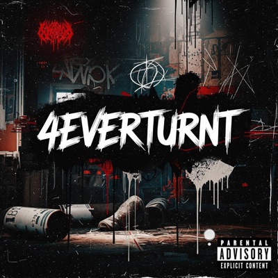 4EverTurnt (feat. MDMX)