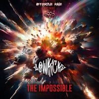 The Impossible - Single - Lowkickz