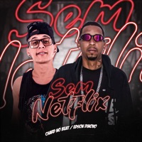 Sem Netflix - Single - Edson Dinovo